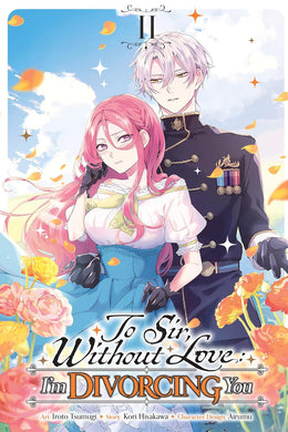 To Sir, Without Love: I'm Divorcing You Volume 2