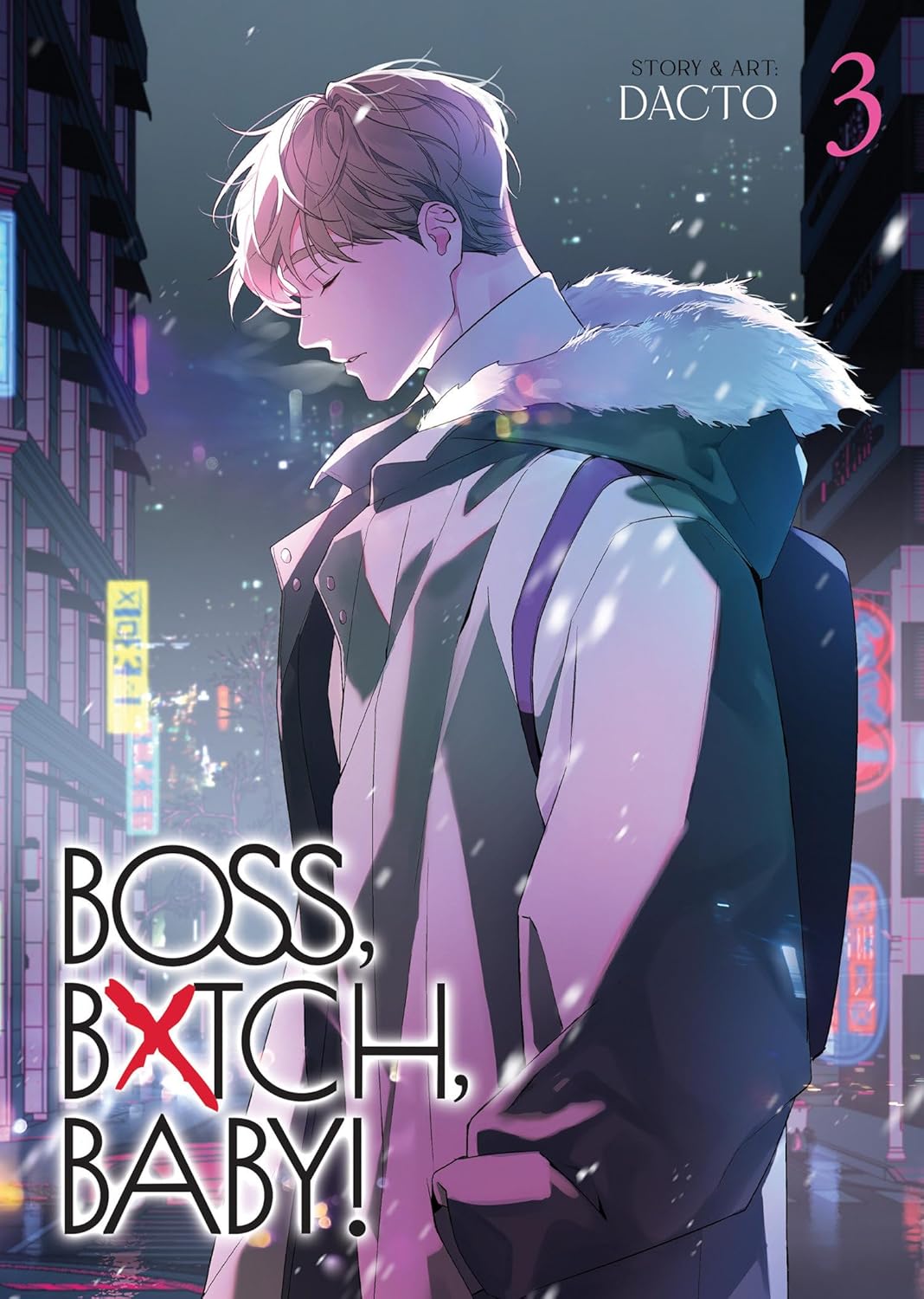 BOSS, BXTCH, BABY Volume 3