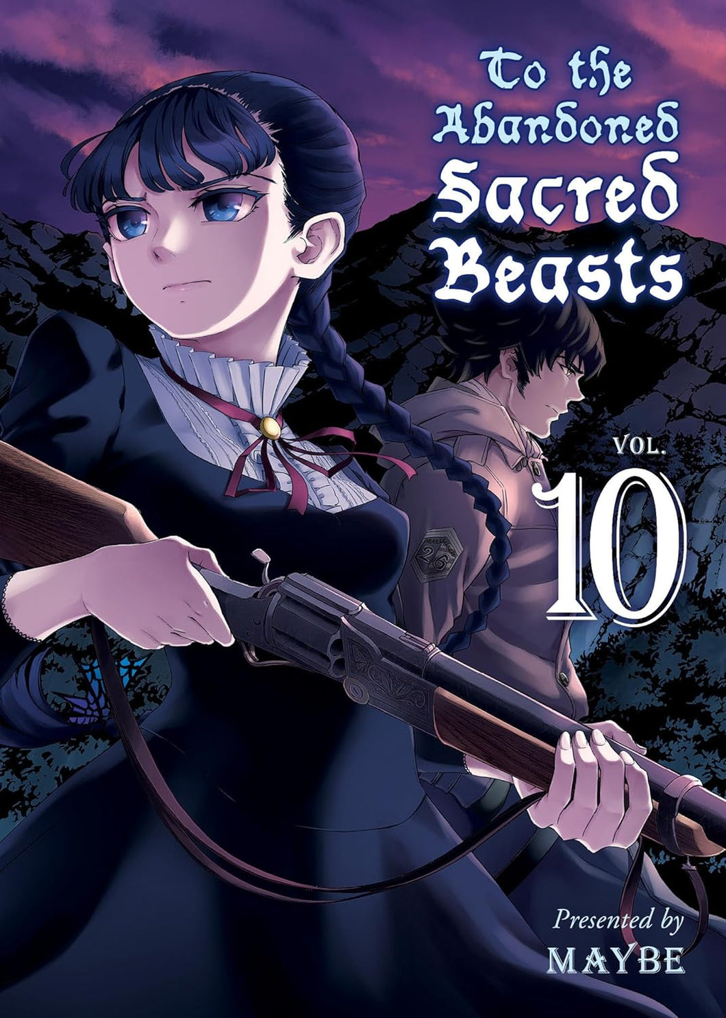 To The Abandoned Sacred Beasts Volume 10