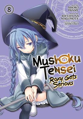 Mushoku Tensei: Roxy Gets Serious Volume 8