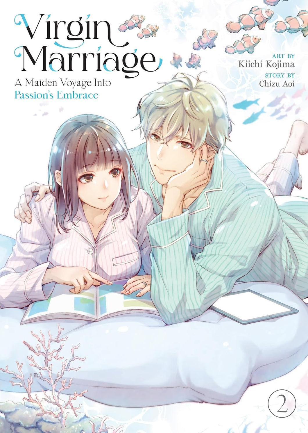 Virgin Marriage: A Maiden Voyage into Passion's Embrace Volume 2