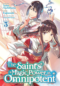 The Saint's Magic Power Is Omnipotent Volume 3