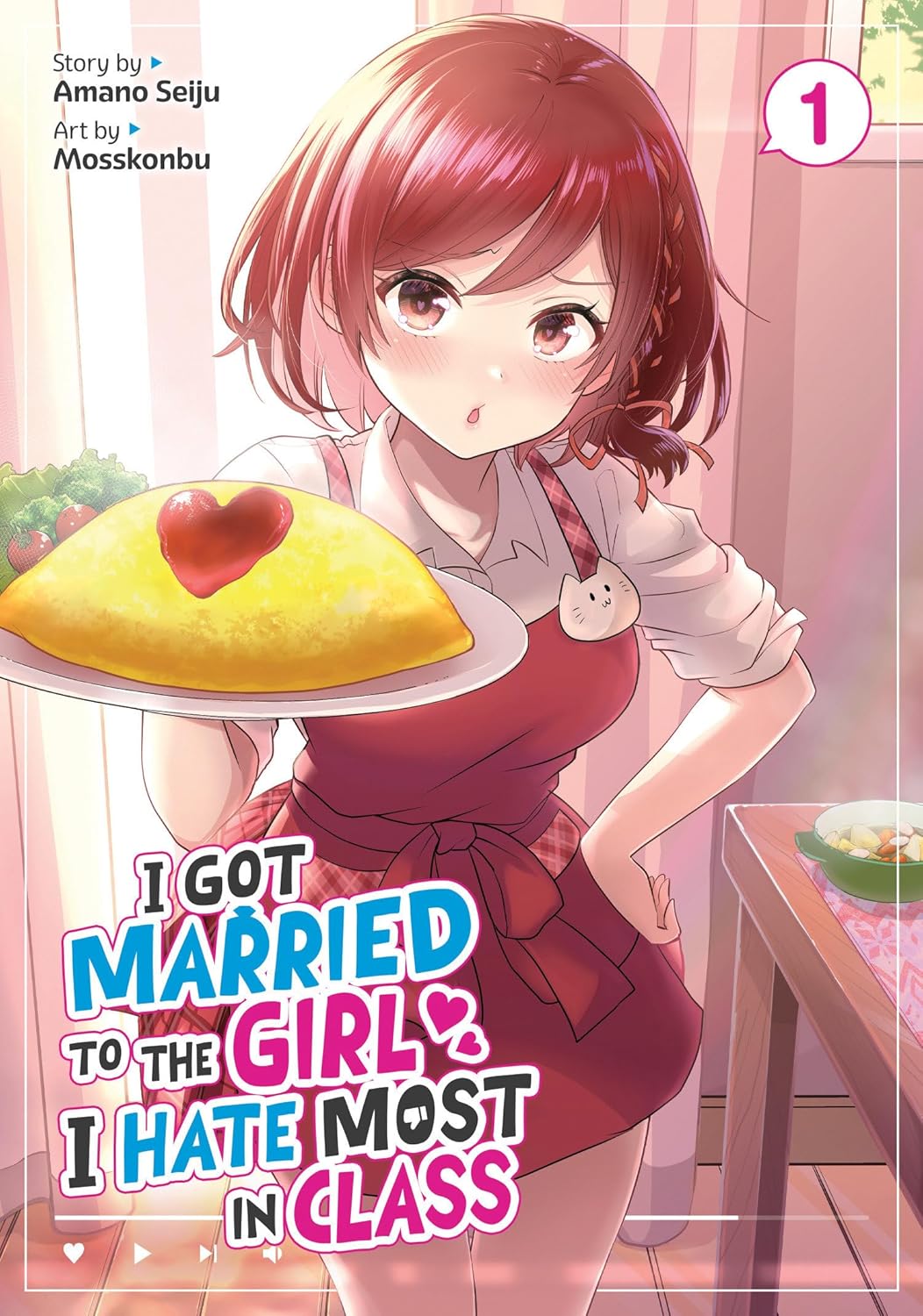 I Got Married to the Girl I Hate Most in Class Volume 1 Manga