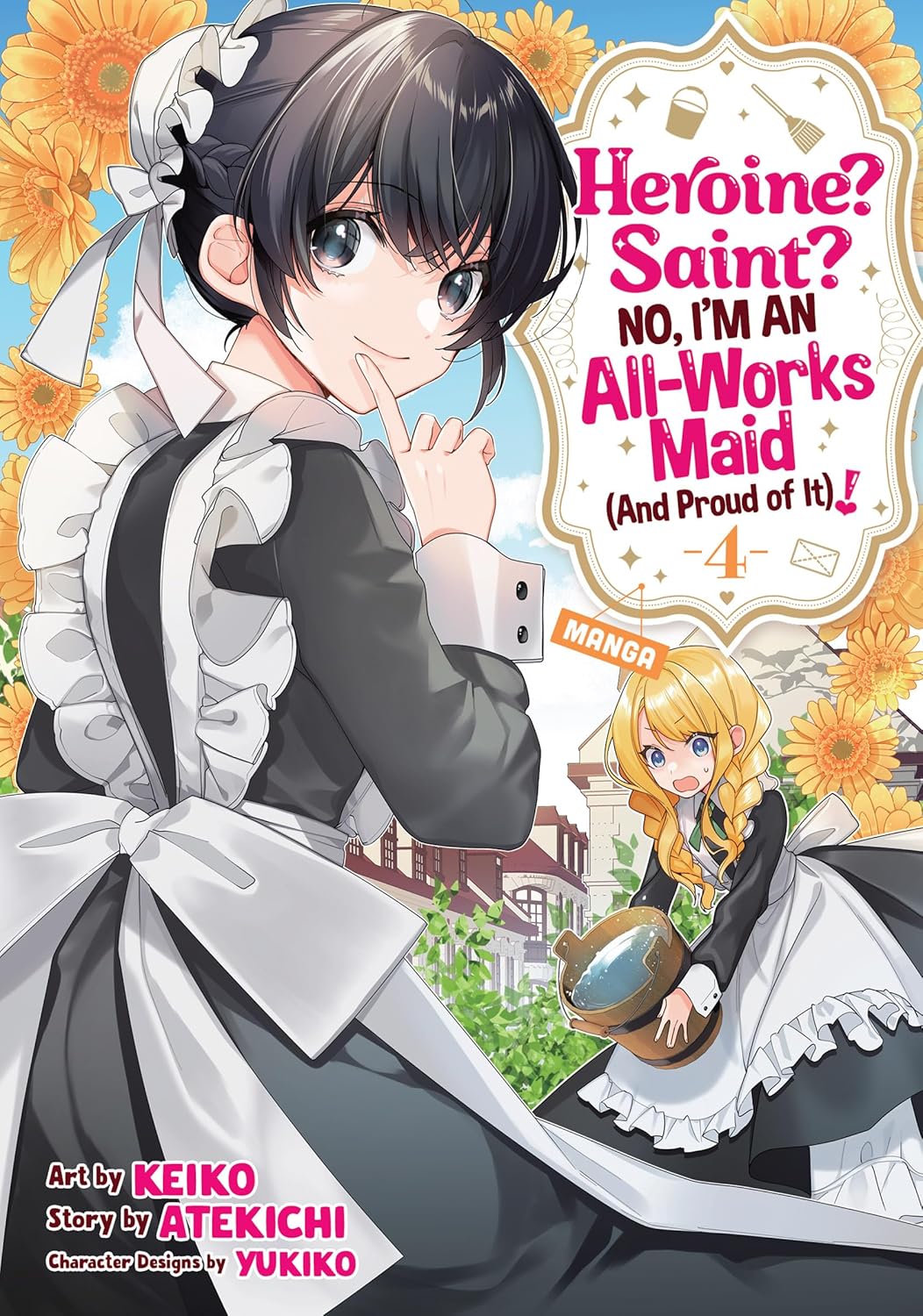 Heroine? Saint? No, I'm an All-Works Maid (And Proud of It)! Manga Volume 4