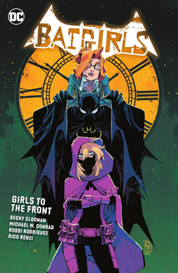 Batgirls Volume 3 Girls To The Front