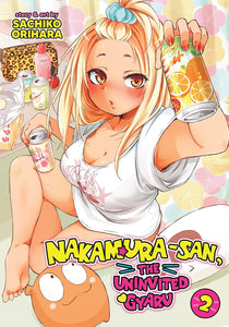 Nakamura-san, the Uninvited Gyaru Volume 2