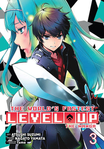 The World’s Fastest Level Up (Manga) Volume 3