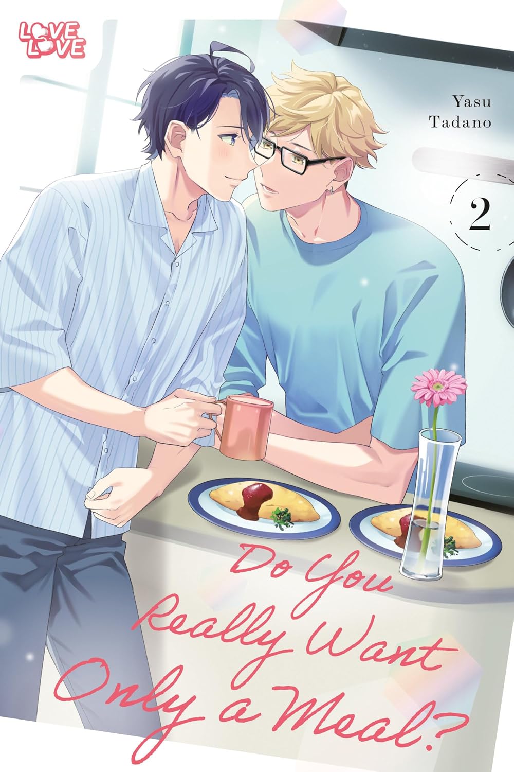 Do You Really Want Only a Meal? Volume 2