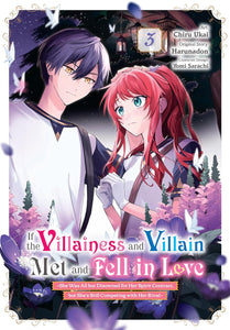 If the Villainess and Villain Met and Fell in Love Volume 3 (Manga)