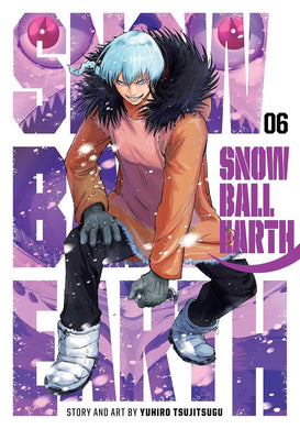 Snowball Earth Volume 6
