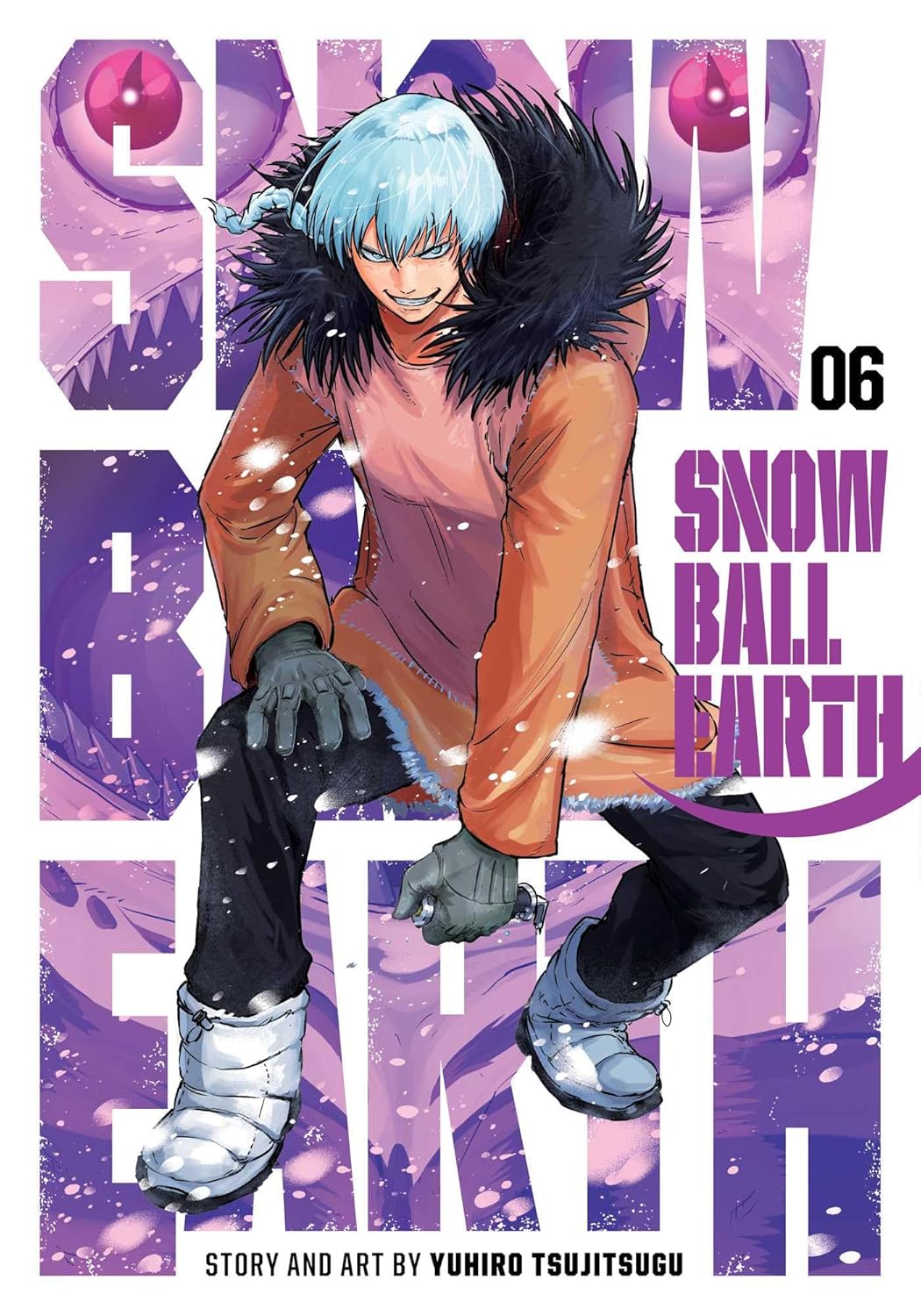 Snowball Earth Volume 6