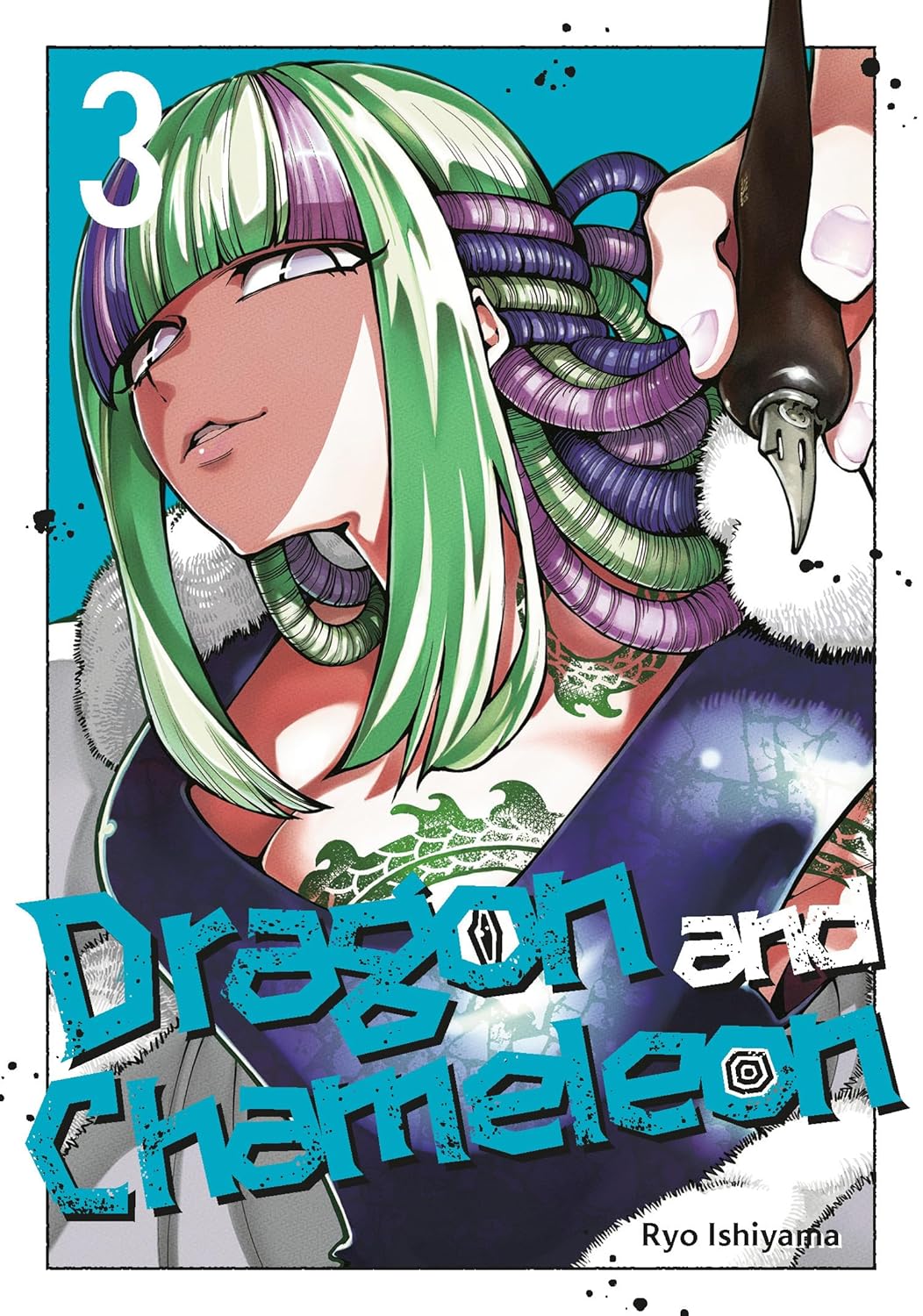 Dragon and Chameleon Volume 3