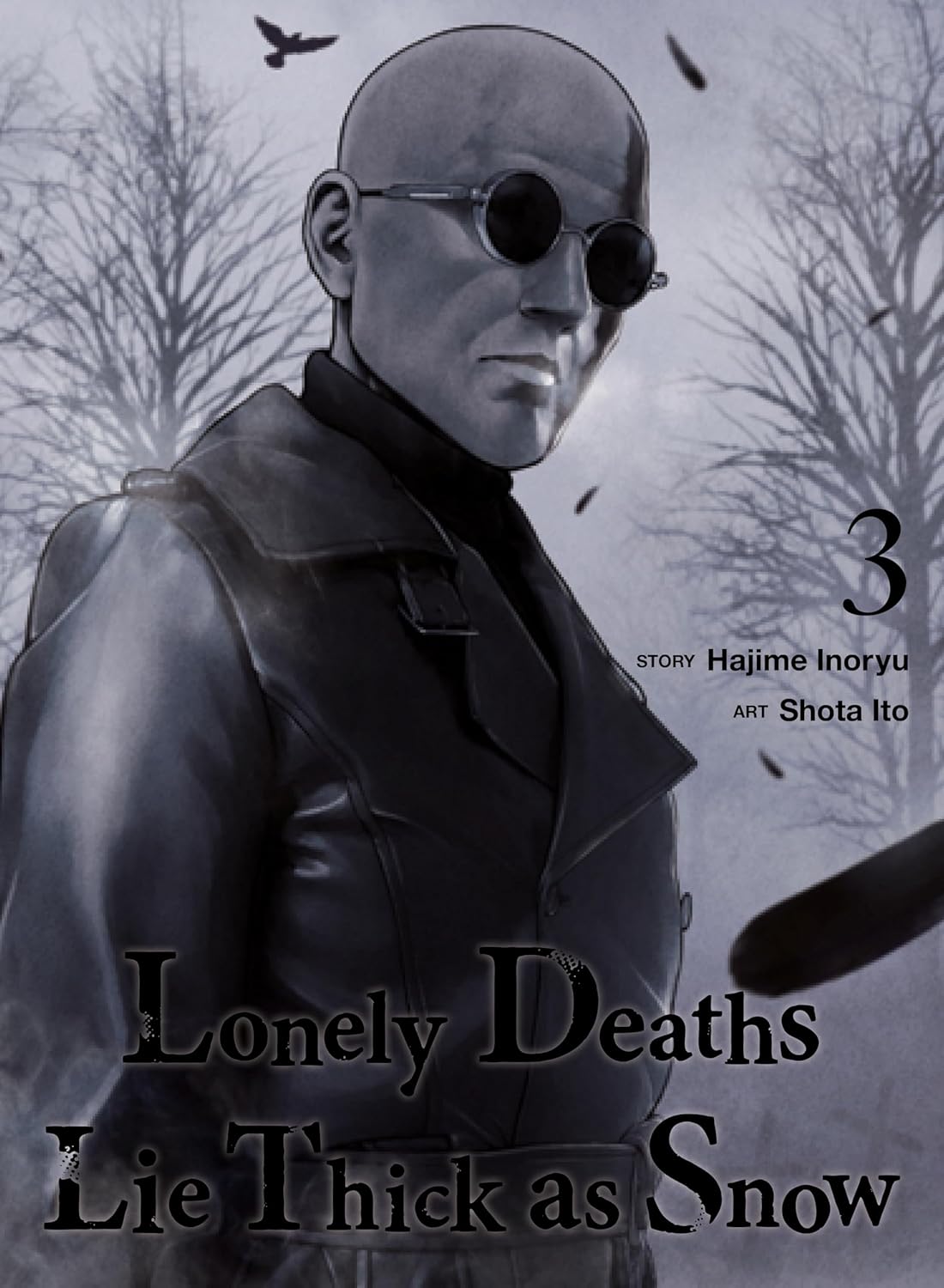 Lonely Deaths Lie Thick As Snow Volume 3