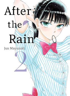 After the Rain Volume 2