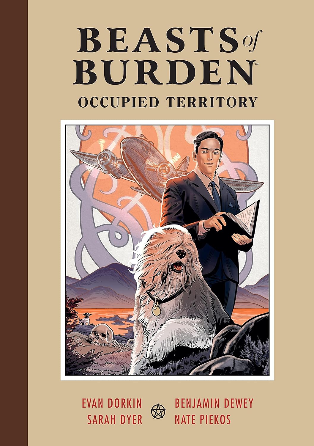 Beasts of Burden: Occupied Territory