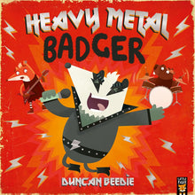 Ladda bilden till Gallery viewer, Heavy Metal Badger
