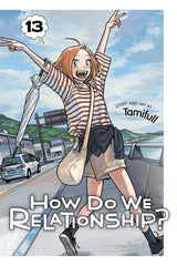 How Do We Relationship? Volume 13