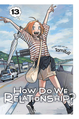 How Do We Relationship? Volume 13