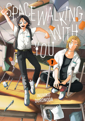 Spacewalking With You Volume 1