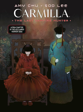 Carmilla Volume 2 The Last Vampire Hunter