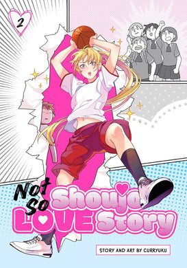 Not So Shoujo Love Story Volume 2