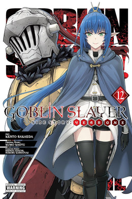 Goblin Slayer Side Story: Year One Volume 12