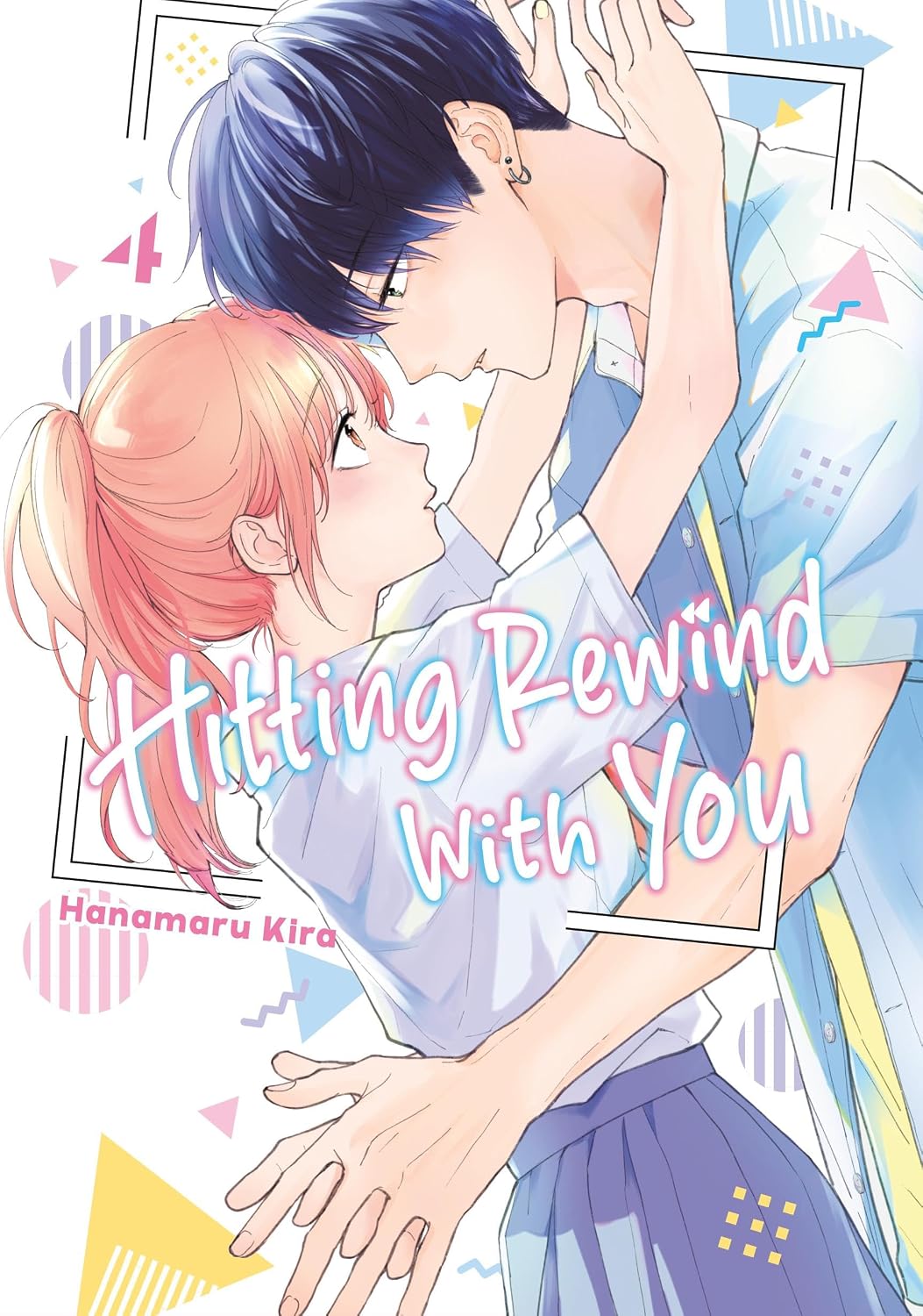 Hitting Rewind With You Volume 4