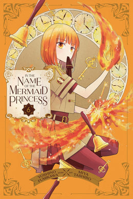 In the Name of the Mermaid Princess Volume 6