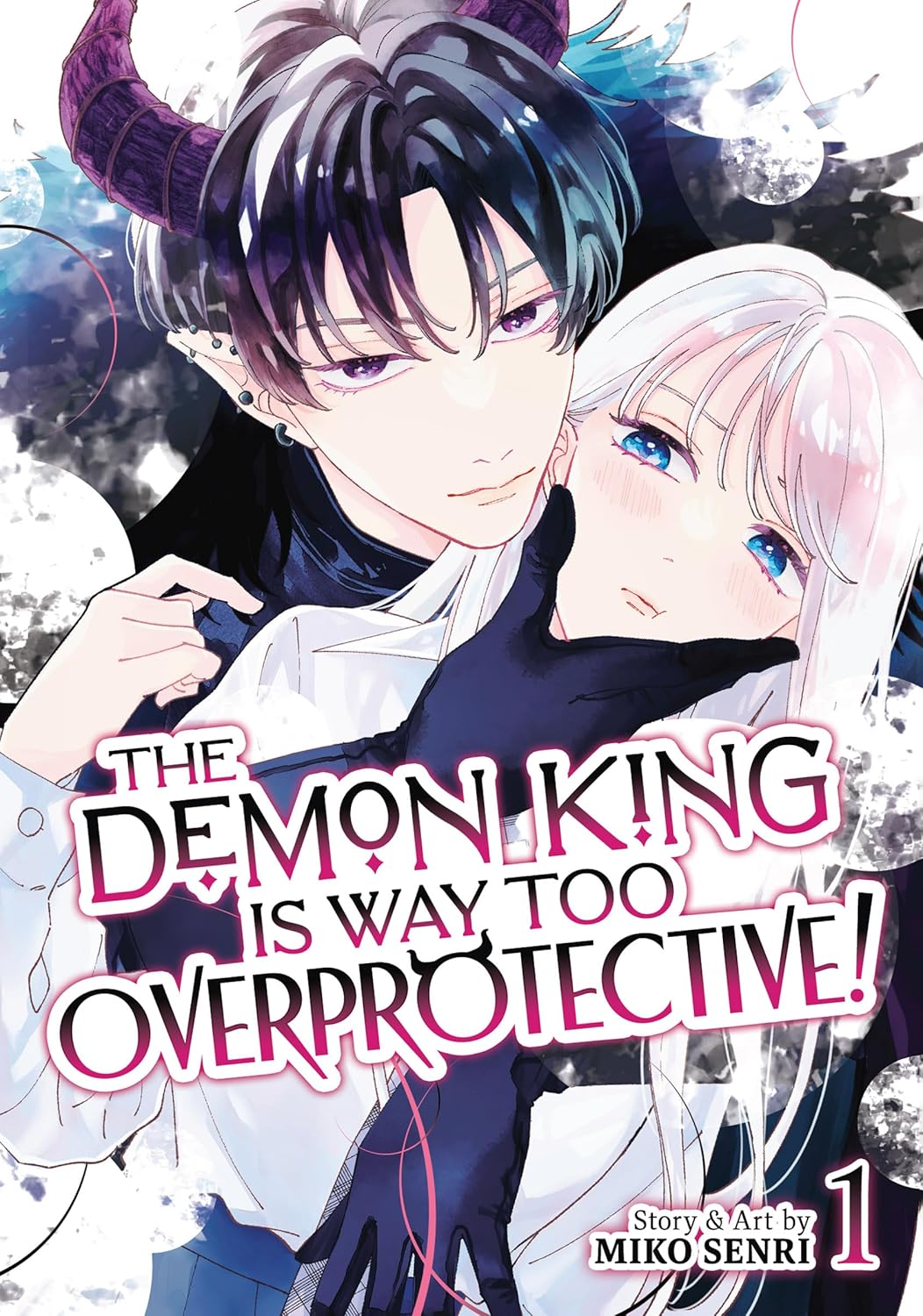 The Demon King is Way Too Overprotective! Volume 1