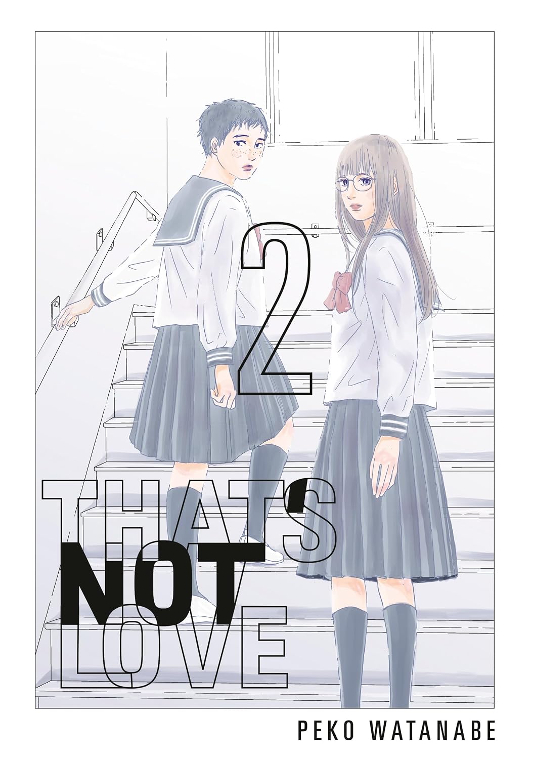 That's Not Love Volume 2