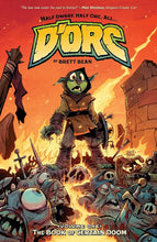 Load image into Gallery viewer, D'ORC Volume 1 The Book of Certain Doom