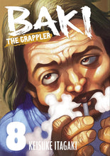 Load image into Gallery viewer, Baki the Grappler Volume 8
