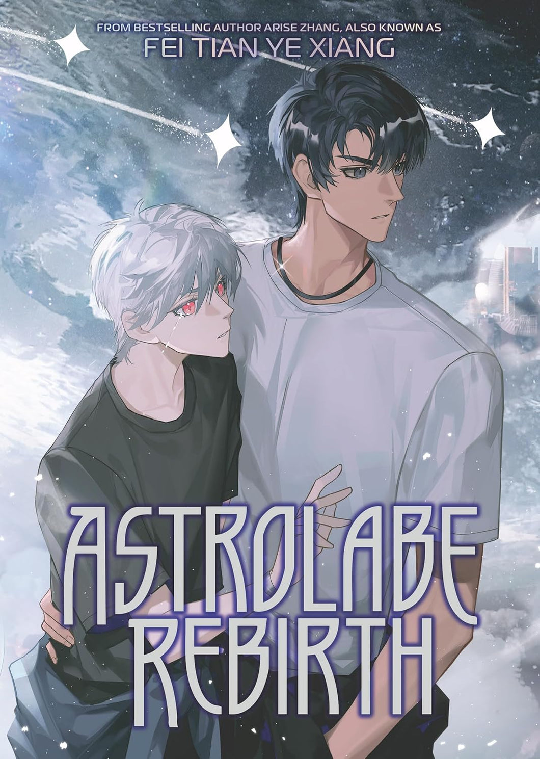 Astrolabe Rebirth: Fei Tian Ye Xiang Novel