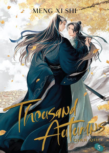 Thousand Autumns : Qian Qiu Novel- Volume 5