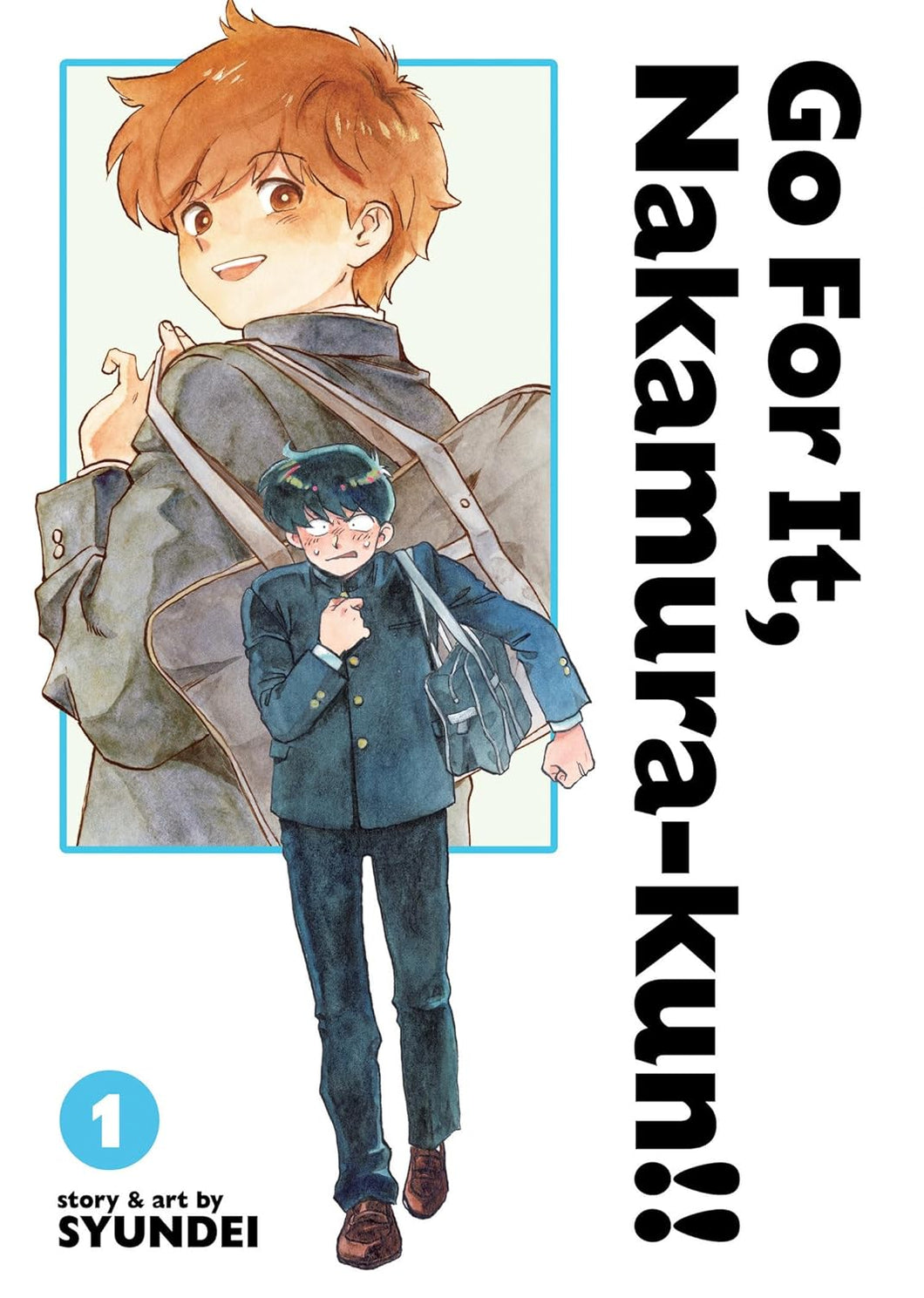 Go For It, Nakamura-kun!! Volume 1