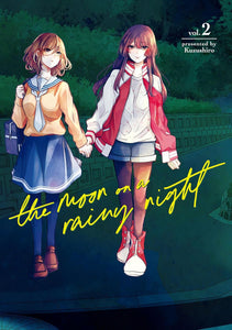 The Moon on a Rainy Night Volume 2