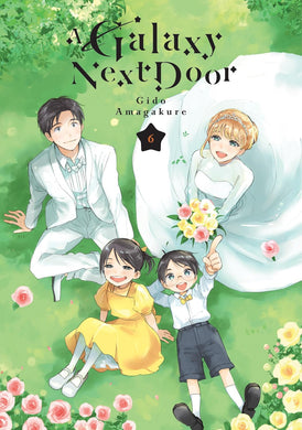 A Galaxy Next Door Door Volume 6