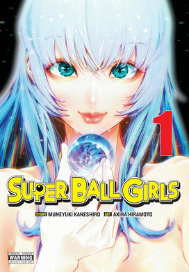 Super Ball Girls Volume 1
