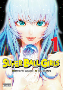 Super Ball Girls Volume 1