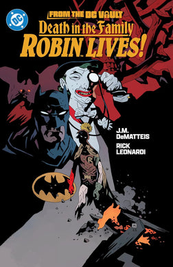 From the DC Vault: Death in the Family Robin Lives!