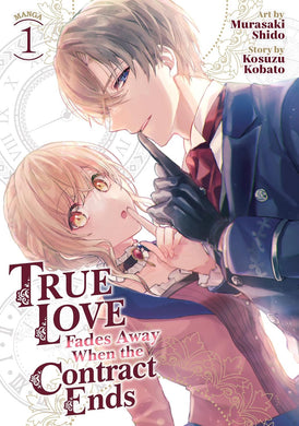 True Love Fades Away When the Contract Ends Volume 1