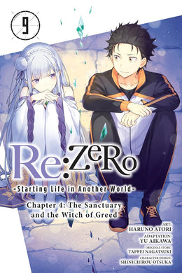 Re:ZERO -Starting Life in Another World- Chapter 4: The Sanctuary and the Witch of Greed Manga Volume 9