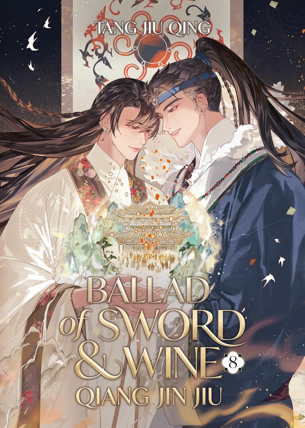Ballad of Sword and Wine: Qiang Jin Jiu Novel Volume 8
