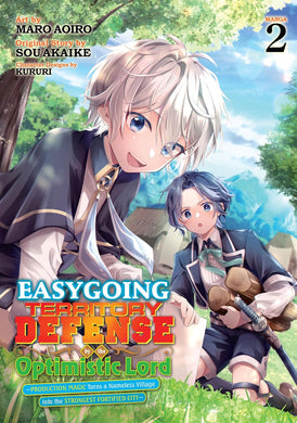 Easygoing Territory Defense by the Optimistic Lord: Production Magic Turns a Nameless Village into the Strongest Fortified City Volume 2 Manga