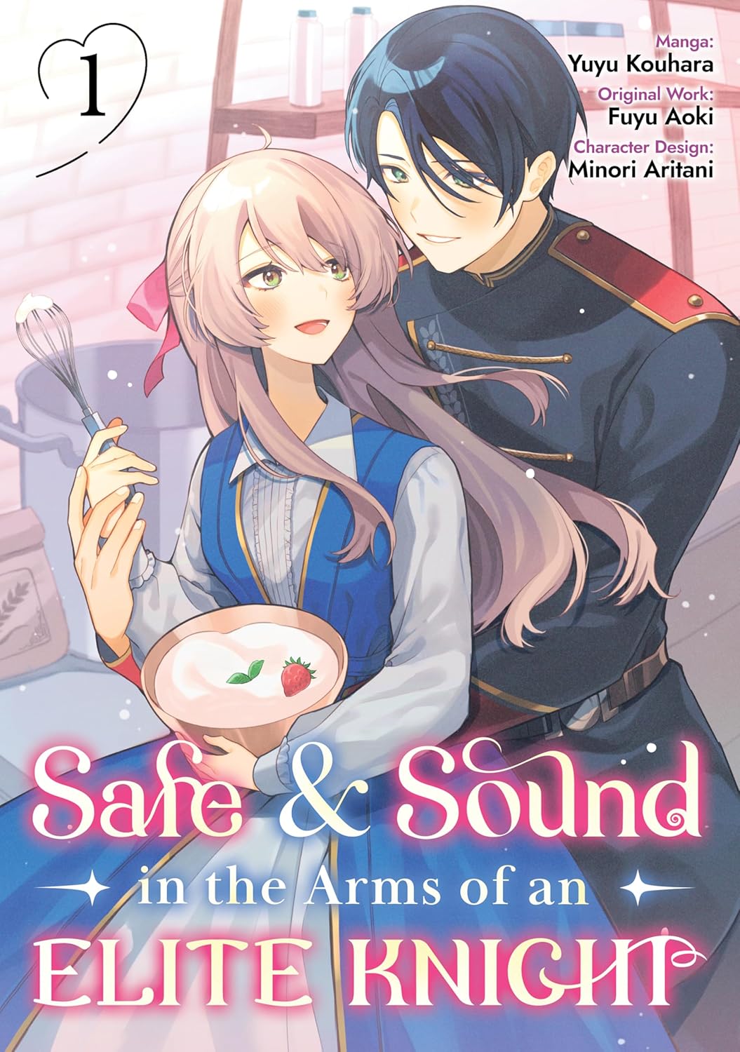 Safe & Sound In The Arms of An Elite Knight Volume 1