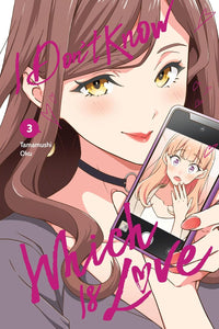 I Don't Know Which Is Love Volume 3