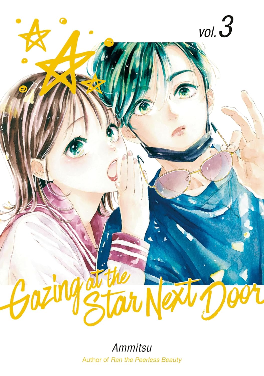 Gazing at the Star Next Door Volume 3