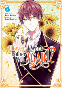 I Swear I Won't Bother You Again! Volume 3