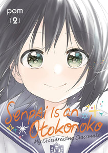 Senpai is an Otokonoko: My Crossdressing Classmate Volume 2