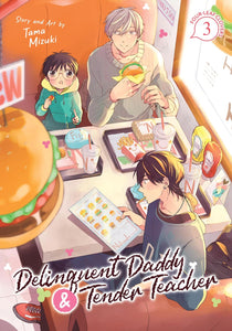 Delinquent Daddy and Tender Teacher Volume 3